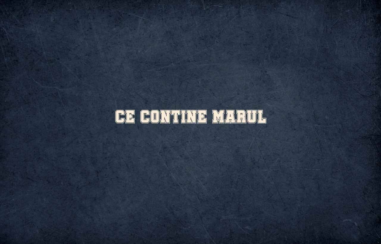 ce contine marul