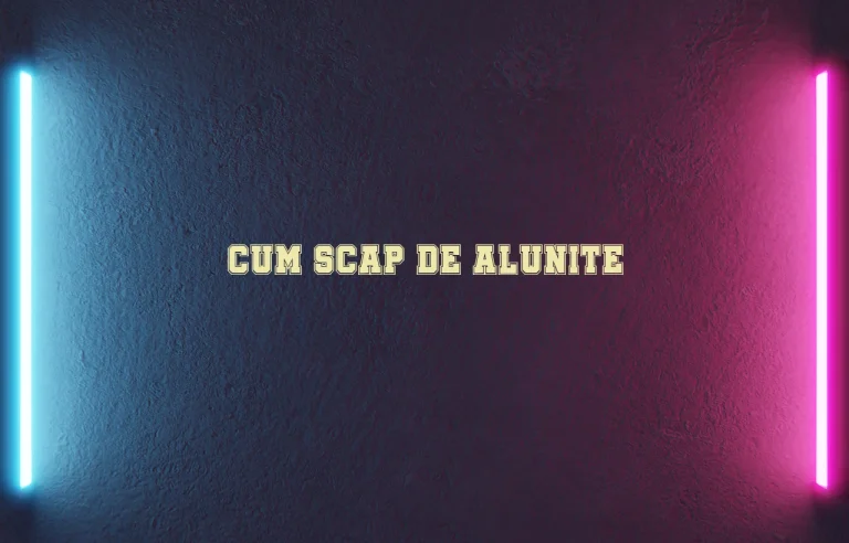 cum scap de alunite