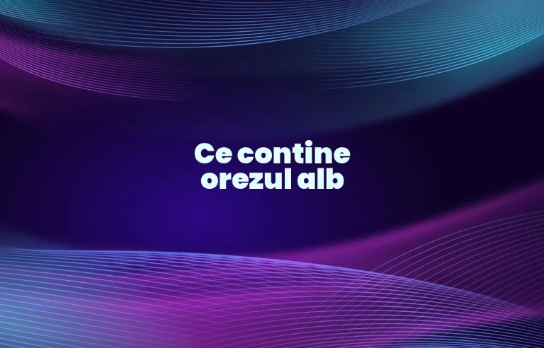 ce contine orezul alb